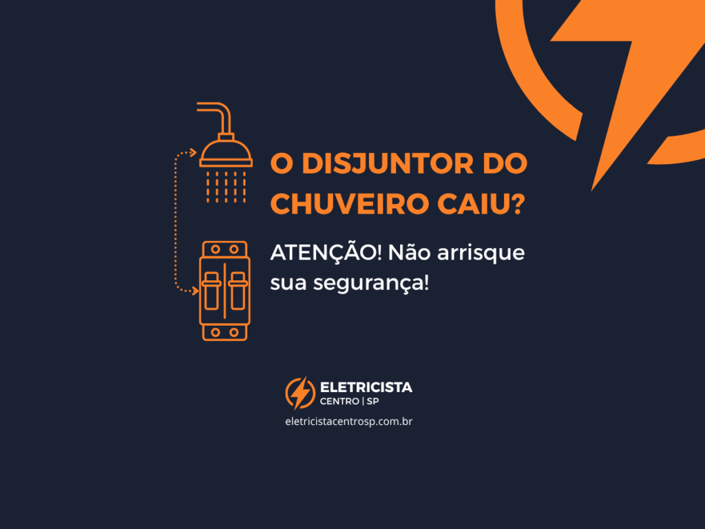 Disjuntor do chuveiro caiu